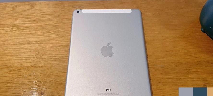 苹果9.7英寸iPad（一探苹果9.7英寸iPad的性能与特点）